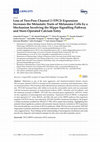 Research paper thumbnail of Loss of Two-Pore Channel 2 (TPC2) Expression Increases the Metastatic Traits of Melanoma Cells by a Mechanism Involving the Hippo Signalling Pathway and Store-Operated Calcium Entry