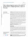 Research paper thumbnail of Ulnar collateral ligament injuries of the elbow in female division I collegiate gymnasts: a report of five cases