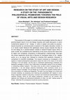 Research paper thumbnail of Research on the Study of Art and Design: A Study on the Paradigmatic Philosophical Framework Towards the Field of Visual Arts and Design Research