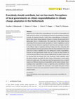 Research paper thumbnail of Everybody should contribute, but not too much: Perceptions of local governments on citizen responsibilisation in climate change adaptation in the Netherlands