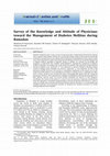 Research paper thumbnail of Survey of the knowledge and attitude of physicians toward the management of diabetes mellitus during Ramadan