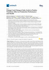 Research paper thumbnail of Omega-3 and Omega-6 Fatty Acids in Poultry Nutrition: Effect on Production Performance and Health