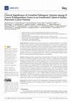 Research paper thumbnail of Clinical Significance of Germline Pathogenic Variants among 51 Cancer Predisposition Genes in an Unselected Cohort of Italian Pancreatic Cancer Patients