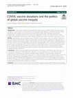 Research paper thumbnail of COVAX, vaccine donations and the politics of global vaccine inequity