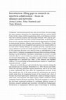 Research paper thumbnail of Introduction: filling gaps in research on interfirm collaboration – focus on alliances and networks