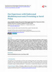 Research paper thumbnail of Our Experience with Embryonal Rhabdomyosarcoma Presenting as Aural Polyp