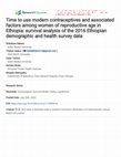 Research paper thumbnail of Time to use modern contraceptives and associated factors among women of reproductive age in Ethiopia: survival analysis of the 2016 Ethiopian demographic and health survey data