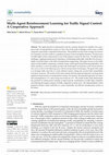 Research paper thumbnail of Multi-Agent Reinforcement Learning for Traffic Signal Control: A Cooperative Approach