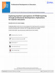 Research paper thumbnail of Exploring teachers’ perceptions of STEAM teaching through professional development: implications for teacher educators