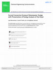 Research paper thumbnail of Forced Convective Drying of Wastewater Sludge with the Presentation of Exergy Analysis of the Dryer