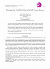 Research paper thumbnail of Exchange Rate Volatility: Effect on Turkish Tourism Incomes