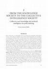 Research paper thumbnail of From the knowledge society to the collective intelligence societyCollective tacit knowledge and artificial intelligence for policymaking