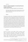 Research paper thumbnail of Women's Labour Struggles in Central and Eastern Europe and Beyond. Toward a Long-Term, Transregional, Integrative, and Critical Approach