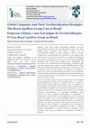 Research paper thumbnail of Global Companies and Their Territorialization Strategies: The Royal Agrifirm Group Case in Brazil