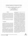 Research paper thumbnail of A Distributed Algorithm for the Maximum Flow Problem