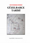 Research paper thumbnail of Güzelbahçe Tarihi