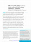 Research paper thumbnail of Educational Disabilities Among Children Born With Neonatal Abstinence Syndrome