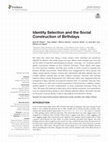 Research paper thumbnail of Identity Selection and the Social Construction of Birthdays