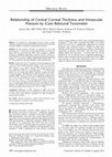 Research paper thumbnail of Relationship of Central Corneal Thickness and Intraocular Pressure by iCare Rebound Tonometer