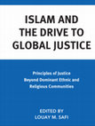 Research paper thumbnail of Islam and the Drive to Global Justice