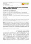 Research paper thumbnail of Quality of Life at Levels of Physical Activity of Volunteers from the University Community