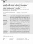 Research paper thumbnail of Weight Discharge in Postoperative of Plateau Fracture Tibialis: Systematic Review of Literature