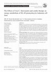 Research paper thumbnail of The Effects of Ara-C, Simvastatin and combo therapy on energy metabolism of HL-60 promyolocytic leukemia cell lines