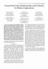 Research paper thumbnail of Coaxial Feed Ultra-Wideband Microstrip Antenna for Medical Applications