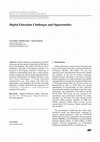 Research paper thumbnail of Digital Education Challenges and Opportunities