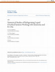 Research paper thumbnail of Numerical Studies of Refrigerating Liquid Overfeed Systems Working with Ammonia and R-134a