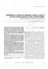 Research paper thumbnail of Rehabilitation of adolescent idiopathic scoliosis: results of exercises and bracing from a series of clinical studies. Europa Medicophysica-SIMFER 2007 Award Winner