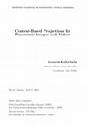 Research paper thumbnail of Content-Based Projections for Panoramic Images and Videos