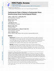 Research paper thumbnail of Cardiovascular risks in relation to posttraumatic stress severity among young trauma-exposed women