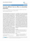 Research paper thumbnail of Can ionic diffusion have an effect on extracellular potentials?