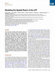 Research paper thumbnail of Modeling the Spatial Reach of the LFP