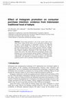 Research paper thumbnail of Effect of Instagram promotion on consumer purchase intention: evidence from Indonesian traditional food of bakpia