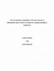 Research paper thumbnail of Out of School Children and Ngo’s Role in Imparting Education to Them in Lahore District, Pakistan