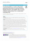 Research paper thumbnail of SmartFeeding4Kids, an online self-guided parenting intervention to promote positive feeding practices and healthy diet in young children: study protocol for a randomized controlled trial