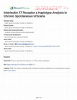 Research paper thumbnail of Interleukin 17 Receptor a Haplotype Analysis in Chronic Spontaneous Urticaria