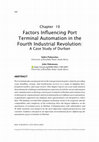 Research paper thumbnail of Factors Influencing Port Terminal Automation in the Fourth Industrial Revolution