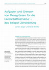 Research paper thumbnail of Aufgaben und Grenzen von Messgrößen für die Landschaftsstruktur–das Beispiel Zersiedelung