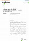 Research paper thumbnail of A Human Rights Life-World?: Politics, Society and Representation at the Start of the Twenty-First Century