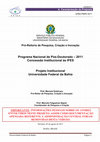 Research paper thumbnail of Programa Nacional de Pós-Doutorado - 2011: Concessão Institucional às IEFS (PNPD-UFBA-2011)