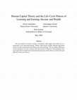 Research paper thumbnail of Human capital theory and the life-cycle pattern of learning and earning, income and wealth