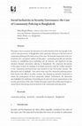 Research paper thumbnail of Social Inclusivity in Security Governance: the Case of Community Policing in Bangladesh