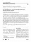 Research paper thumbnail of Adoption of telemedicine care for osteoporotic patients during the COVID-19 pandemic: experience from a tertiary care center in Saudi Arabia