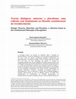 Research paper thumbnail of Teorias dialógicas, minorias e pluralismo: uma reflexão com fundamento na filosofia constitucional do reconhecimento