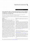 Research paper thumbnail of Dose-dependent effect of carbohydrate restriction for type 2 diabetes management: a systematic review and dose-response meta-analysis of randomized controlled trials