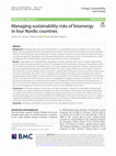 Research paper thumbnail of Managing sustainability risks of bioenergy in four Nordic countries