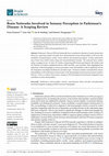 Research paper thumbnail of Brain Networks Involved in Sensory Perception in Parkinson’s Disease: A Scoping Review